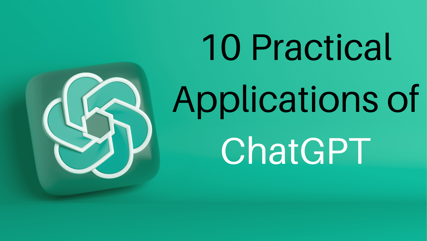 ChatGPT의 10가지 실제 적용 사례