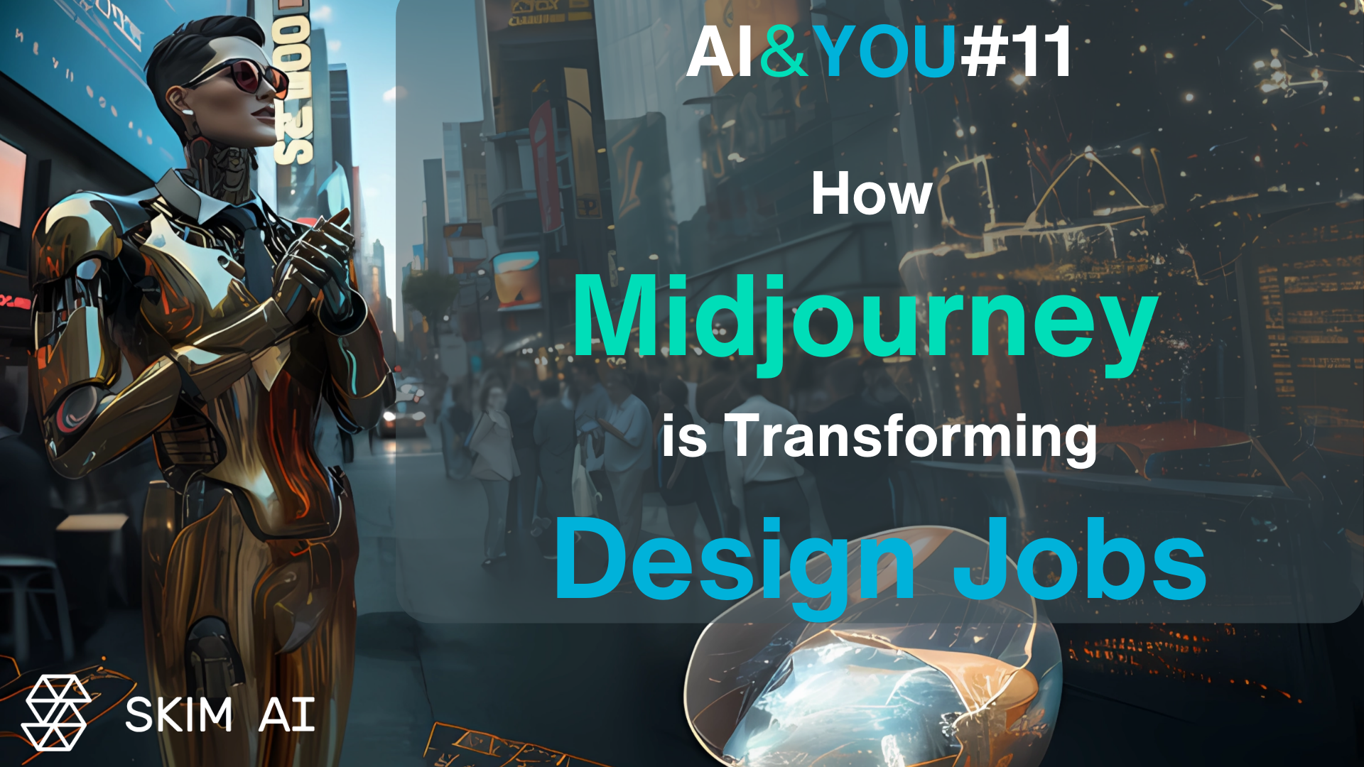 AI & YOU #11: Як Midjourney трансформує роботу в дизайні