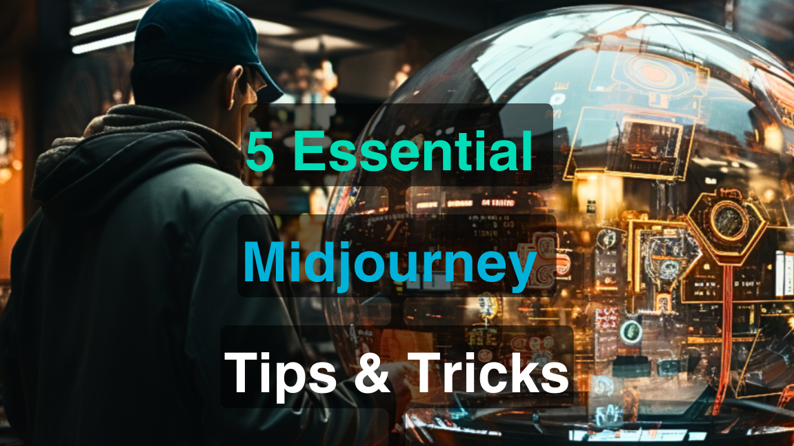 5 Essential Midjourney Tips and Tricks