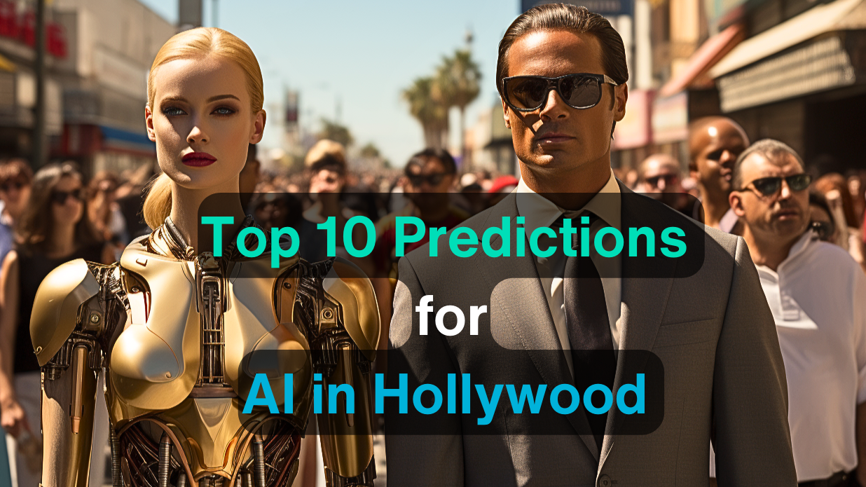 Dix prédictions sur l'IA à Hollywood