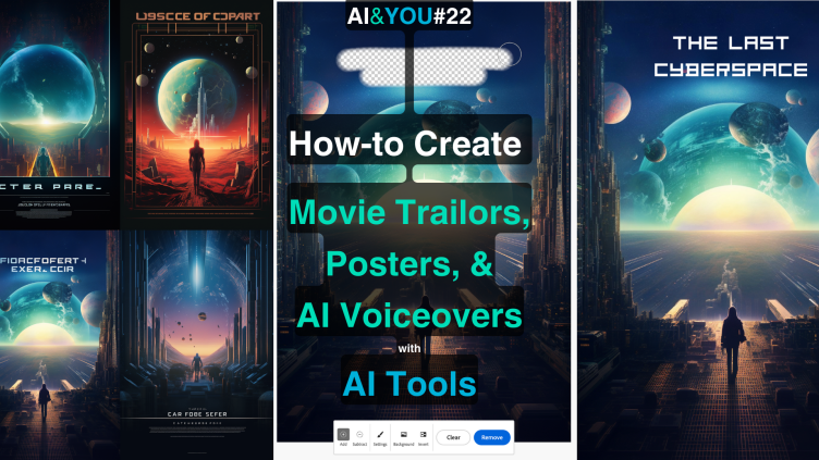 AI&YOU #22 : Créez des bandes-annonces, des affiches et des voix off avec ces outils d'IA