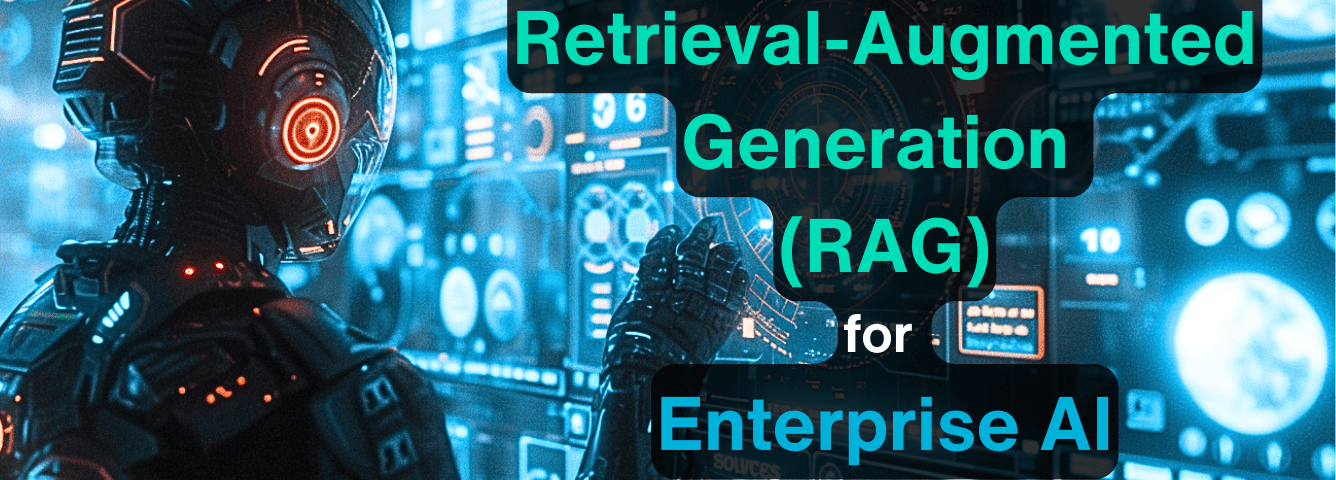 Retrieval Augmented Generation in Enterprise AI Better Agent Performance